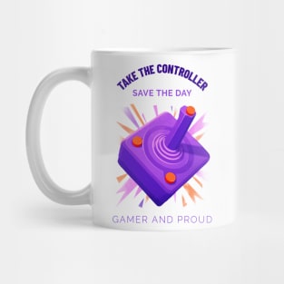 Gamer and Proud ! Mug